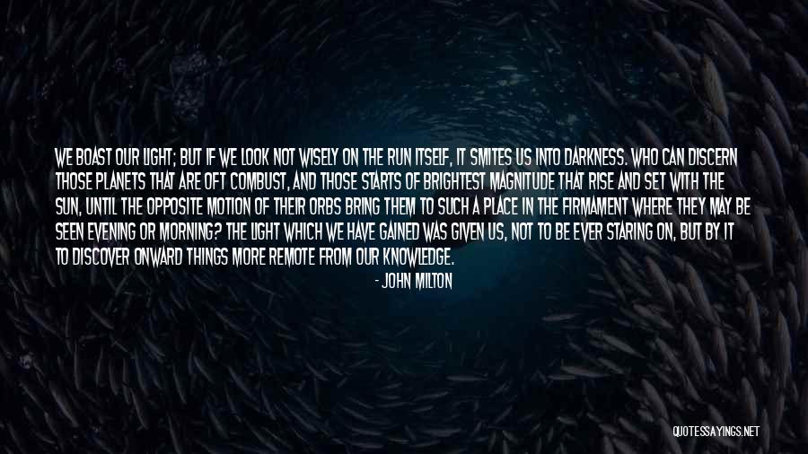 Evening Sun Quotes By John Milton