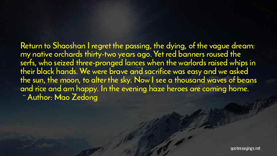 Evening Sun Quotes By Mao Zedong