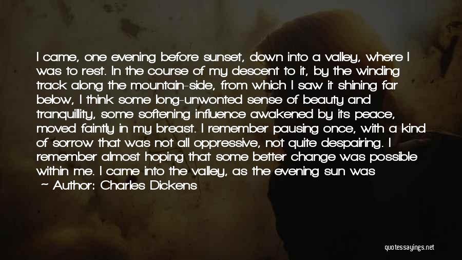 Evening Sunset Quotes By Charles Dickens