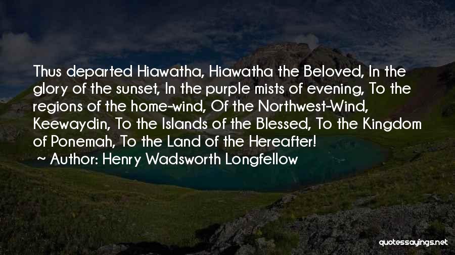 Evening Sunset Quotes By Henry Wadsworth Longfellow