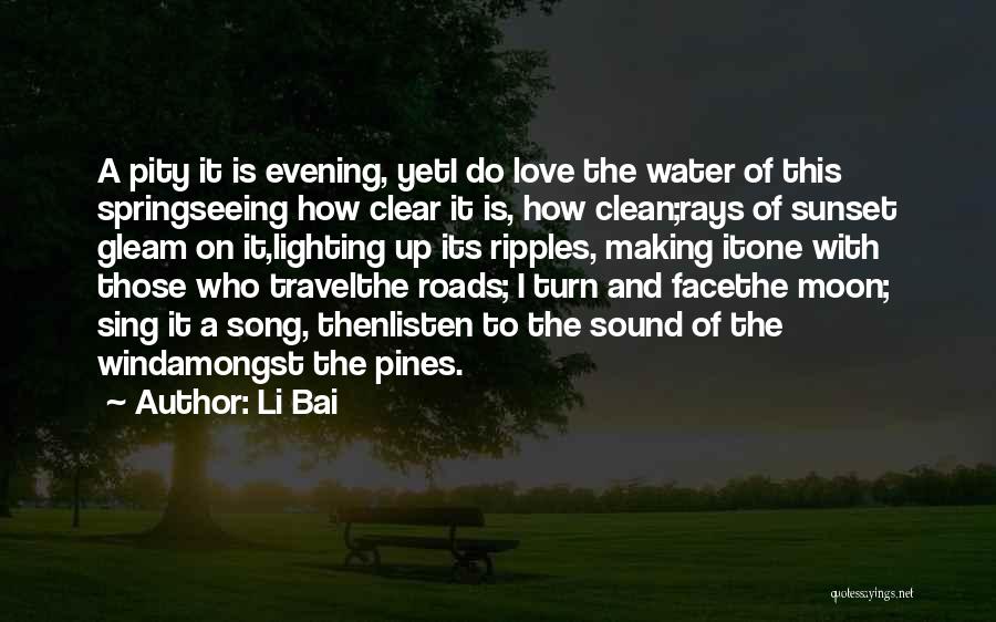 Evening Sunset Quotes By Li Bai