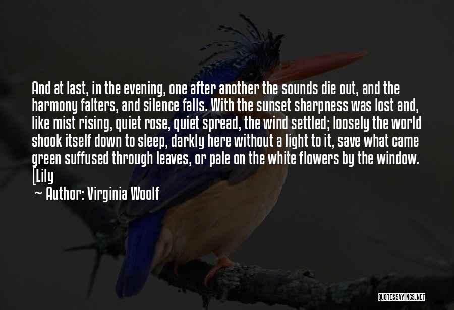 Evening Sunset Quotes By Virginia Woolf
