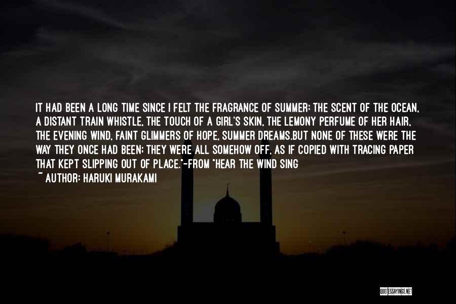 Evening Time Quotes By Haruki Murakami