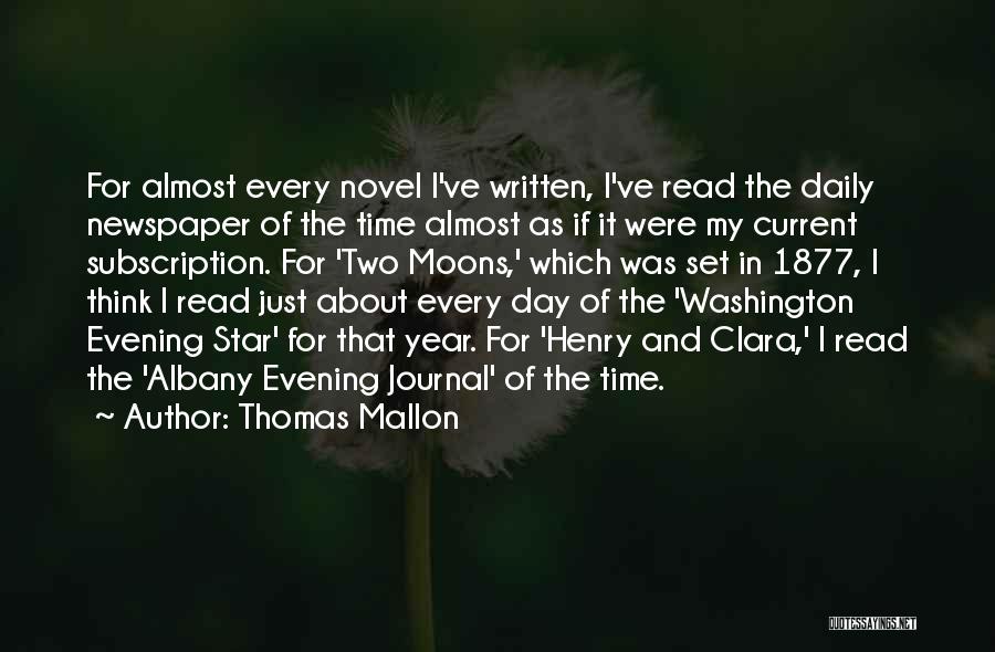 Evening Time Quotes By Thomas Mallon