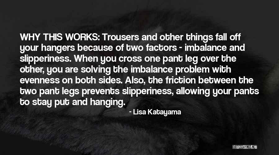Evenness Quotes By Lisa Katayama Evenness Quotes By Lisa Katayama