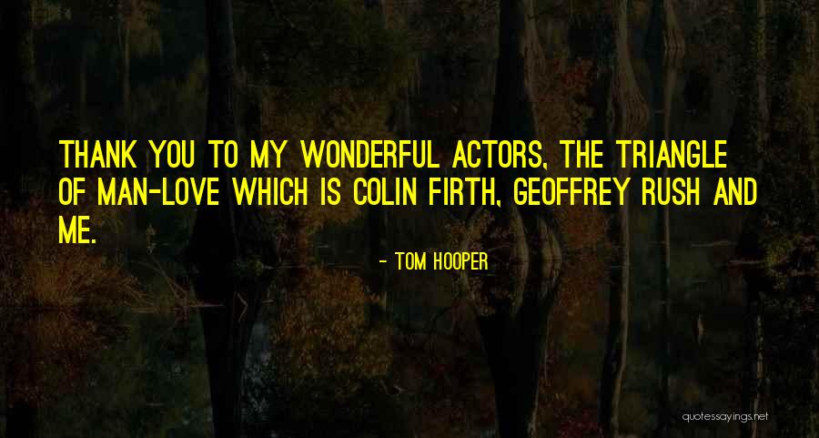 Evenson And Jensen Quotes By Tom Hooper Evenson And Jensen Quotes By Tom Hooper