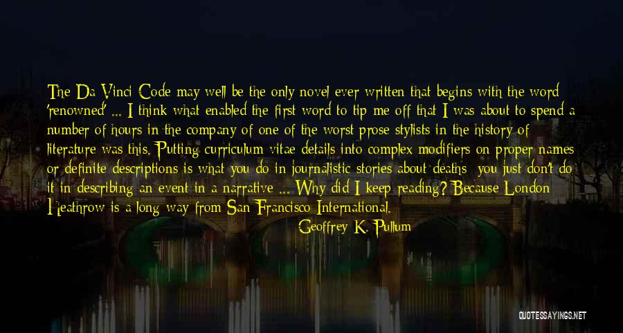 Event Company Quotes By Geoffrey K. Pullum Event Company Quotes By Geoffrey K. Pullum