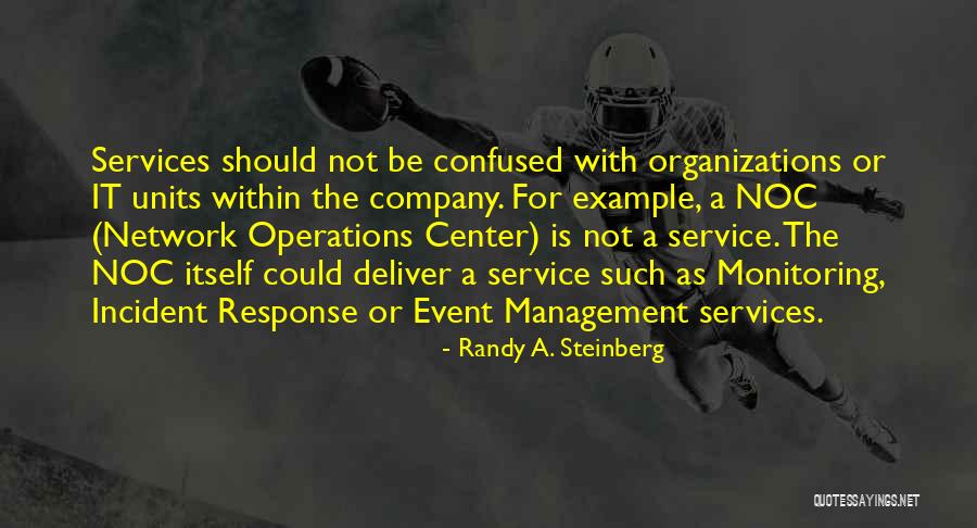 Event Management Company Quotes By Randy A. Steinberg