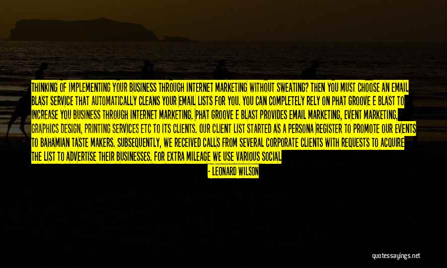 Event Marketing Quotes By Leonard Wilson Event Marketing Quotes By Leonard Wilson