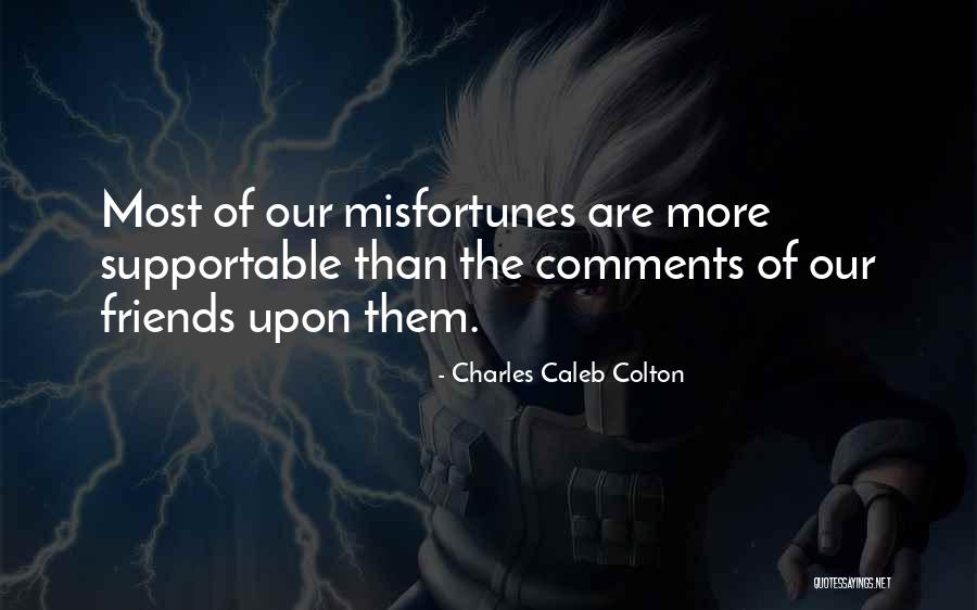 Event Planners Quotes By Charles Caleb Colton Event Planners Quotes By Charles Caleb Colton