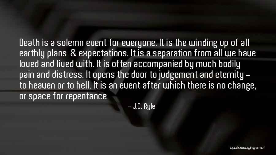 Event Space Quotes By J.C. Ryle Event Space Quotes By J.C. Ryle