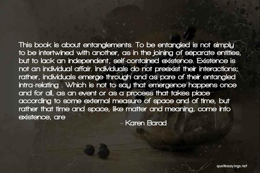 Event Space Quotes By Karen Barad Event Space Quotes By Karen Barad