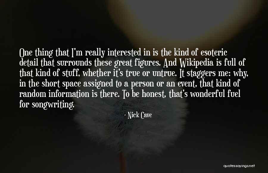 Event Space Quotes By Nick Cave Event Space Quotes By Nick Cave