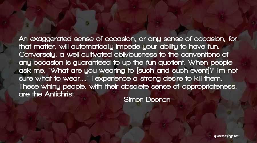 Event When Quotes By Simon Doonan Event When Quotes By Simon Doonan