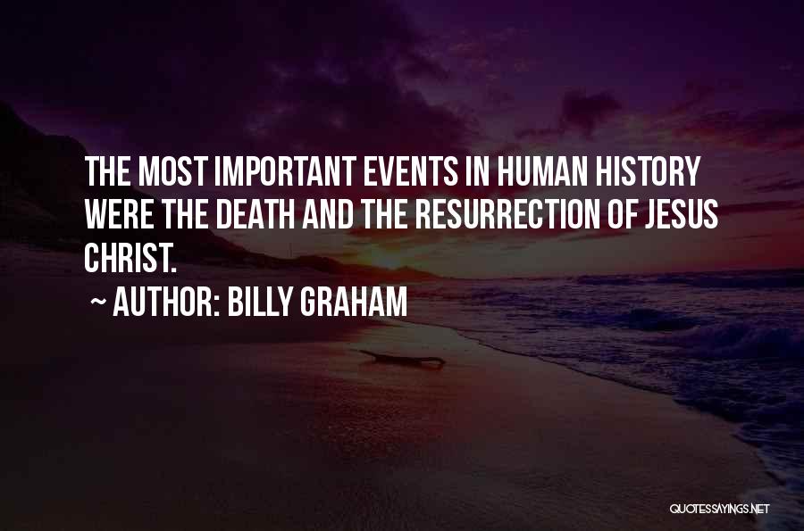 Events In History Quotes By Billy Graham