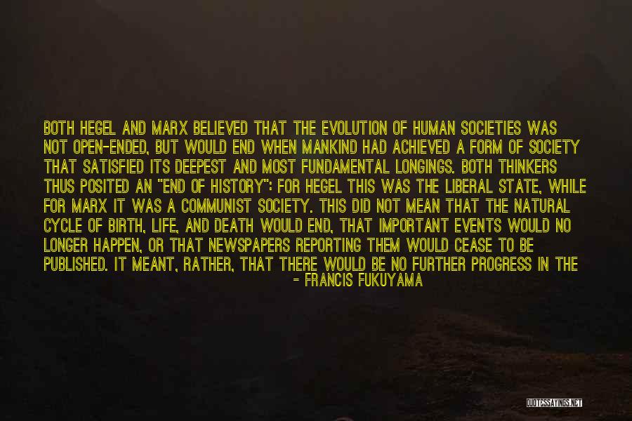 Events Of This Life Quotes By Francis Fukuyama Events Of This Life Quotes By Francis Fukuyama
