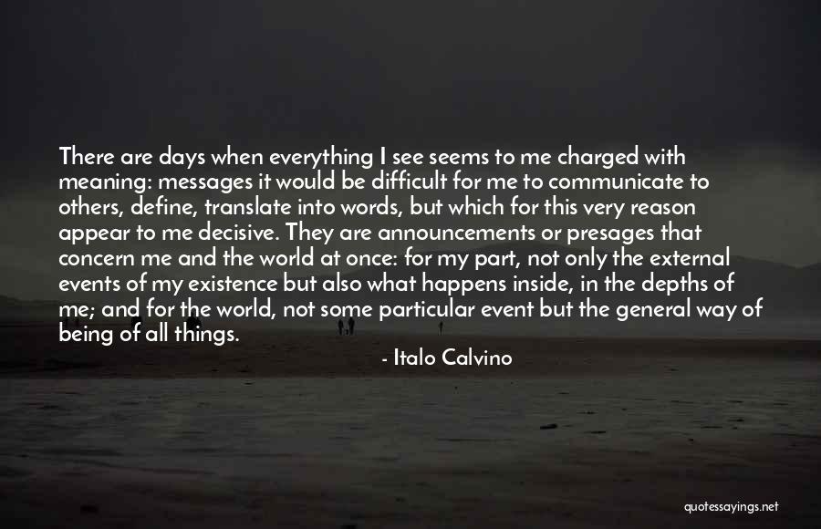 Events Of This Life Quotes By Italo Calvino Events Of This Life Quotes By Italo Calvino