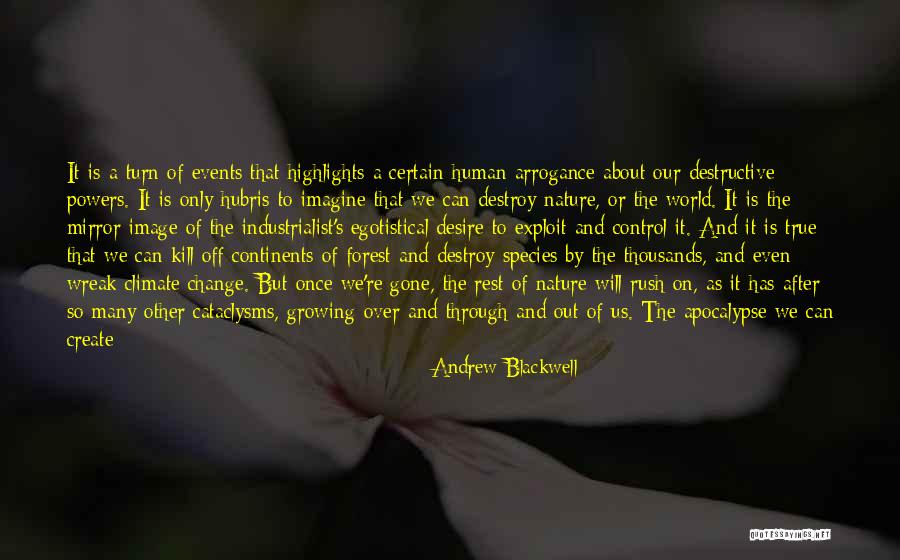 Events Over Quotes By Andrew Blackwell Events Over Quotes By Andrew Blackwell