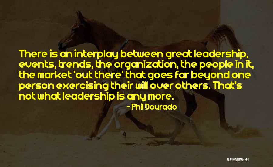 Events Over Quotes By Phil Dourado Events Over Quotes By Phil Dourado