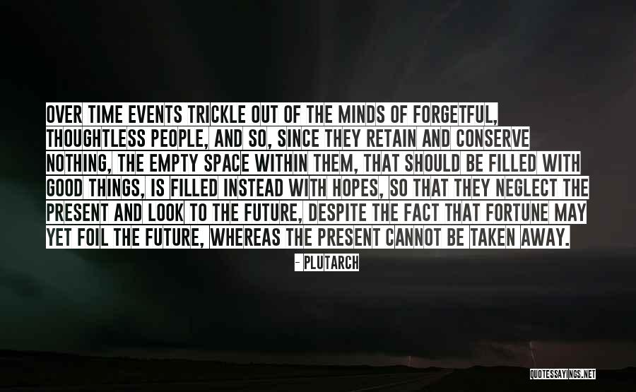 Events Over Quotes By Plutarch Events Over Quotes By Plutarch