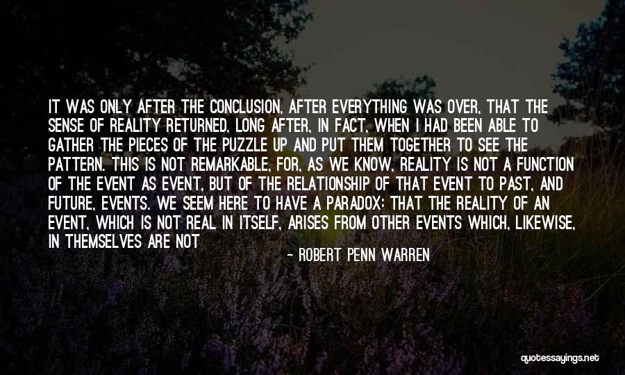 Events Over The Past Quotes By Robert Penn Warren Events Over The Past Quotes By Robert Penn Warren