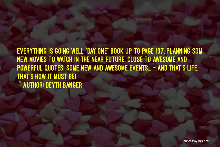 Events Planning Quotes By Deyth Banger