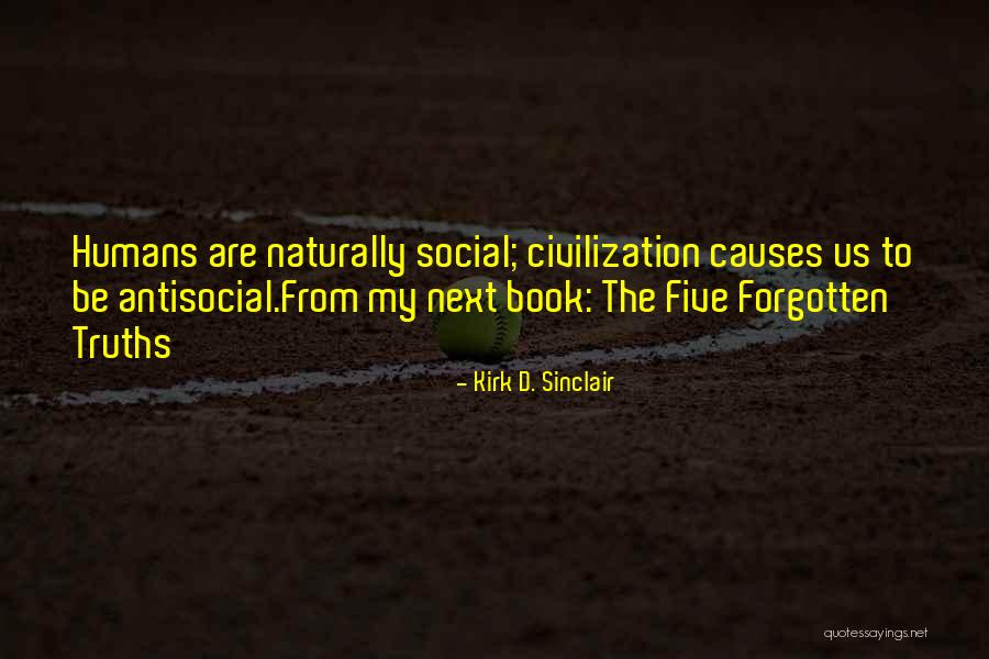 Eventuality Thesaurus Quotes By Kirk D. Sinclair Eventuality Thesaurus Quotes By Kirk D. Sinclair