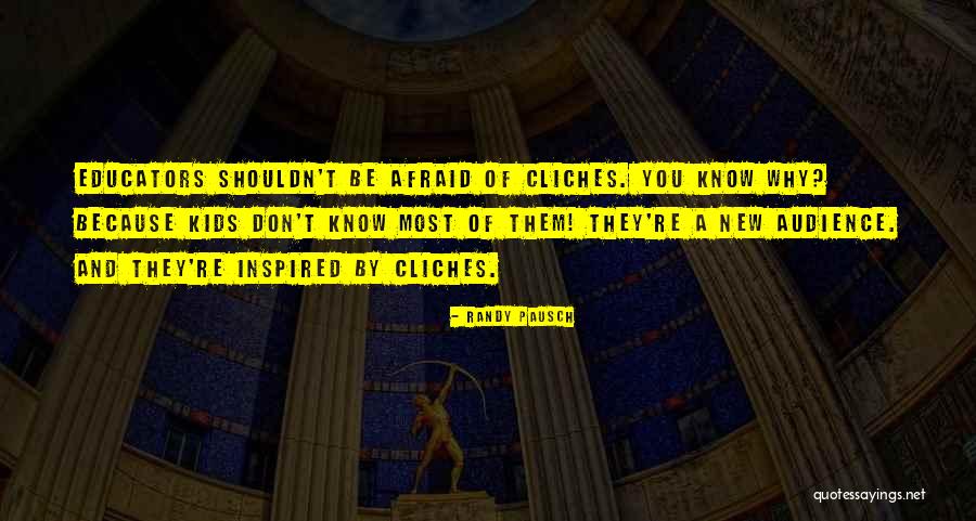 Eventuality Thesaurus Quotes By Randy Pausch Eventuality Thesaurus Quotes By Randy Pausch