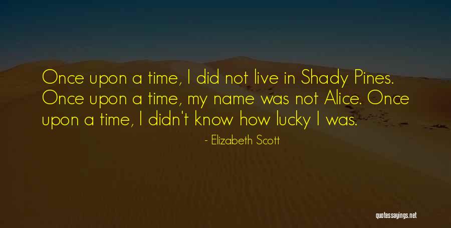 Eventualmente Significado Quotes By Elizabeth Scott Eventualmente Significado Quotes By Elizabeth Scott