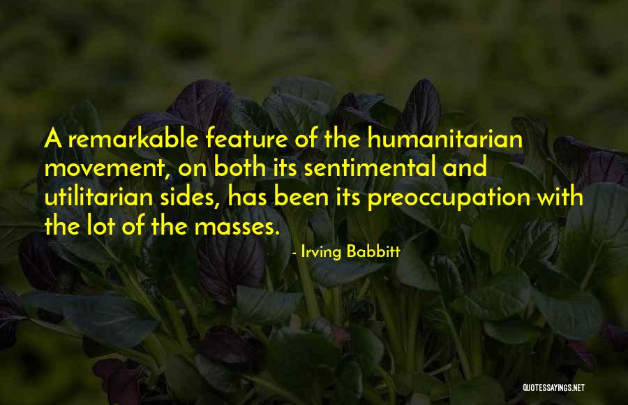 Eventualmente Significado Quotes By Irving Babbitt Eventualmente Significado Quotes By Irving Babbitt