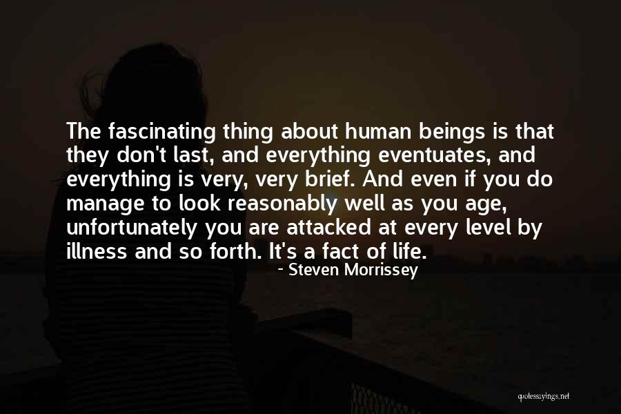 Eventuates Quotes By Steven Morrissey Eventuates Quotes By Steven Morrissey