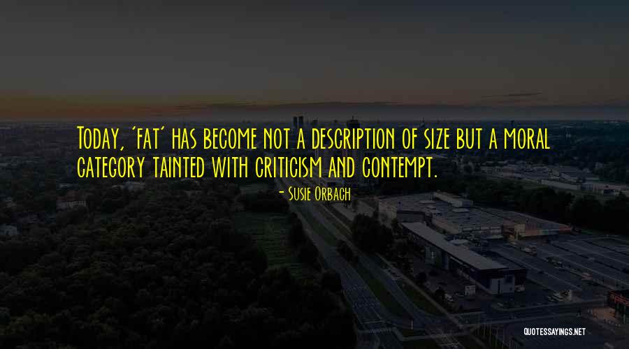Eventus Capital Quotes By Susie Orbach Eventus Capital Quotes By Susie Orbach