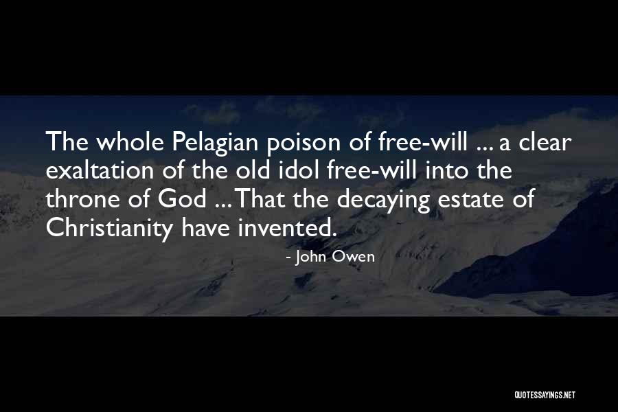 Eventyrtid Quotes By John Owen Eventyrtid Quotes By John Owen