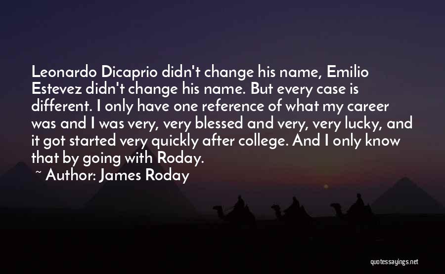 Ever After Leonardo Quotes By James Roday