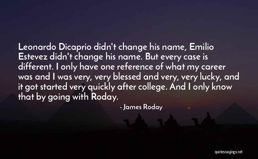 Ever After Leonardo Quotes By James Roday