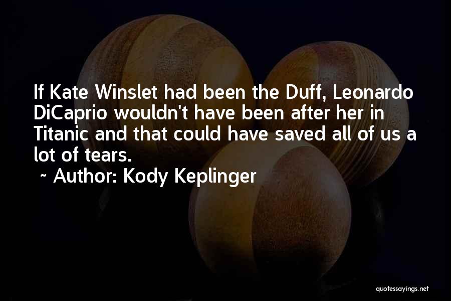 Ever After Leonardo Quotes By Kody Keplinger