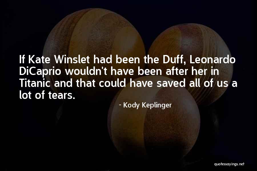 Ever After Leonardo Quotes By Kody Keplinger