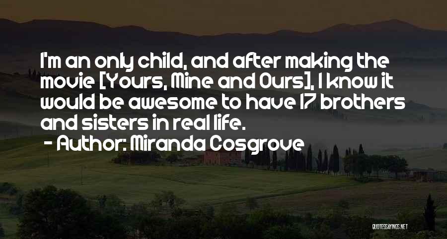 Ever After Movie Quotes By Miranda Cosgrove