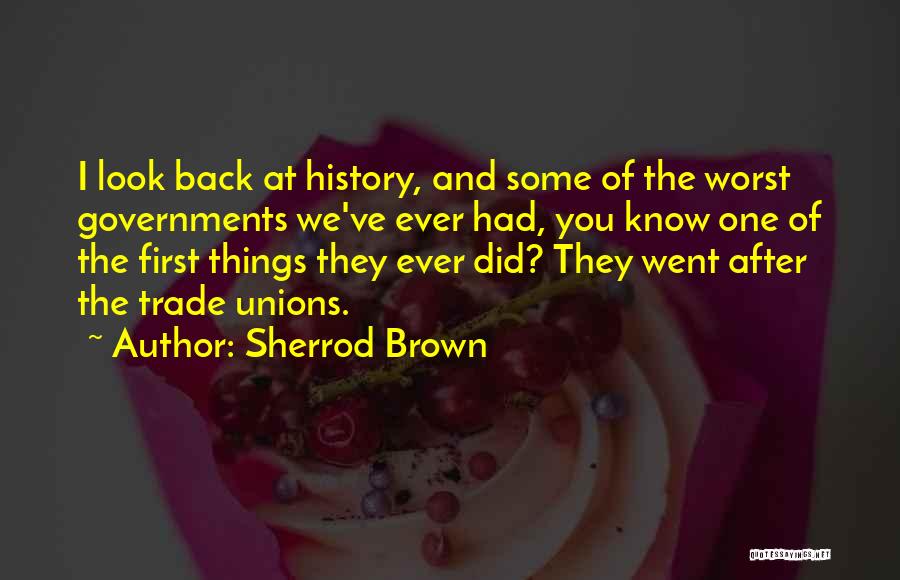 Ever After Quotes By Sherrod Brown