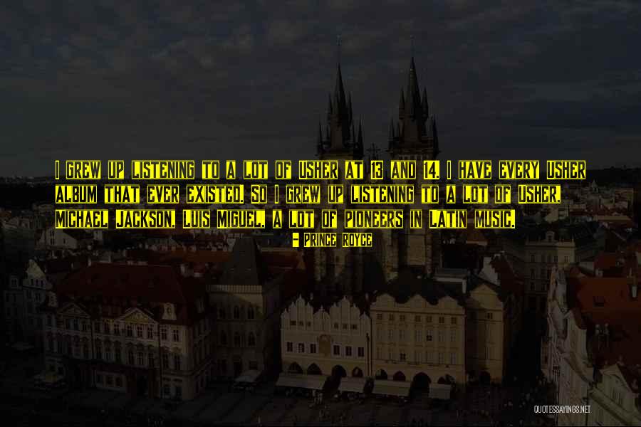 Ever Album Quotes By Prince Royce Ever Album Quotes By Prince Royce