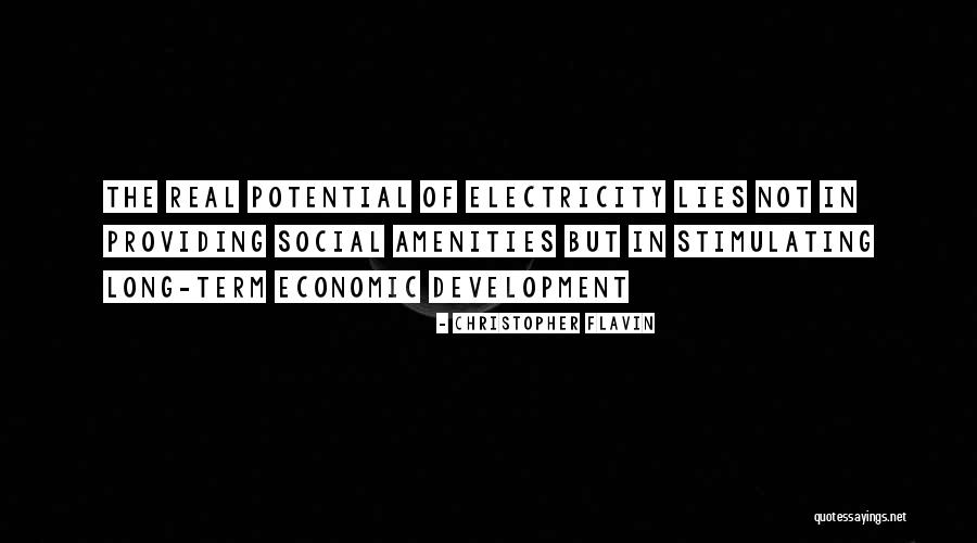 Ever Amenities Quotes By Christopher Flavin Ever Amenities Quotes By Christopher Flavin