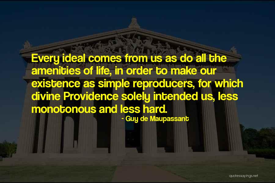 Ever Amenities Quotes By Guy De Maupassant Ever Amenities Quotes By Guy De Maupassant