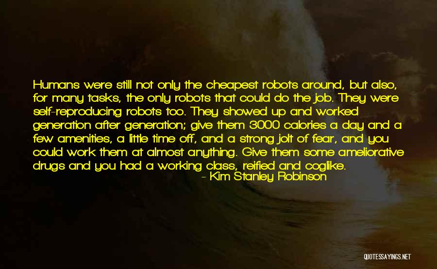 Ever Amenities Quotes By Kim Stanley Robinson Ever Amenities Quotes By Kim Stanley Robinson