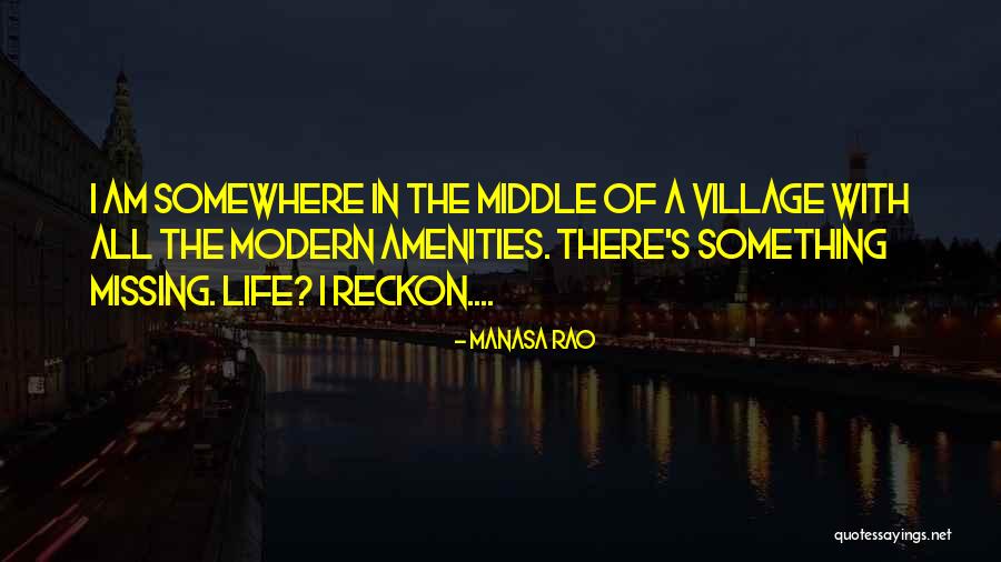 Ever Amenities Quotes By Manasa Rao Ever Amenities Quotes By Manasa Rao