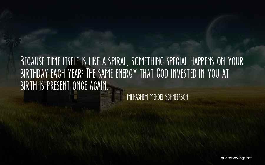 Ever Best Birthday Quotes By Menachem Mendel Schneerson Ever Best Birthday Quotes By Menachem Mendel Schneerson