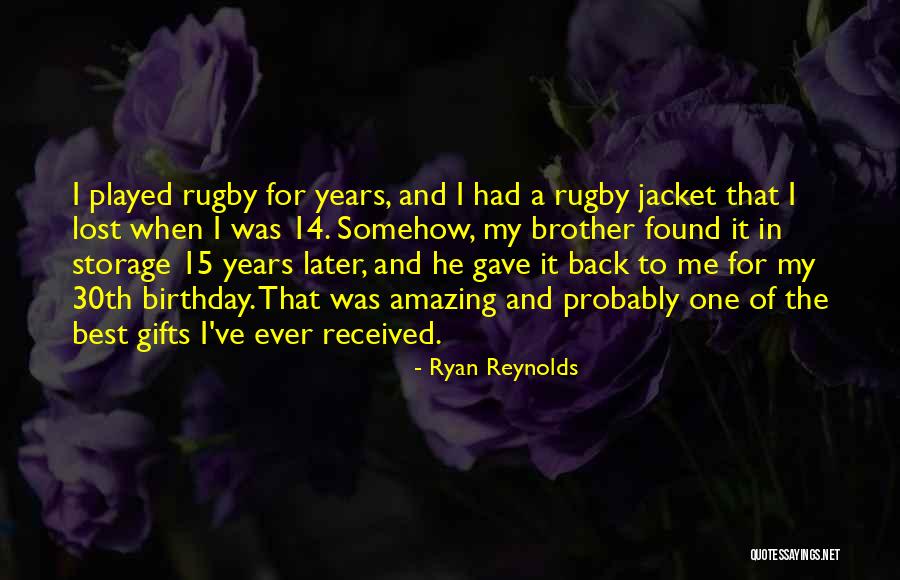 Ever Best Birthday Quotes By Ryan Reynolds Ever Best Birthday Quotes By Ryan Reynolds