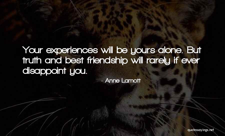 Ever Best Friendship Quotes By Anne Lamott