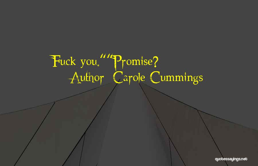 Ever Best Funny Quotes By Carole Cummings