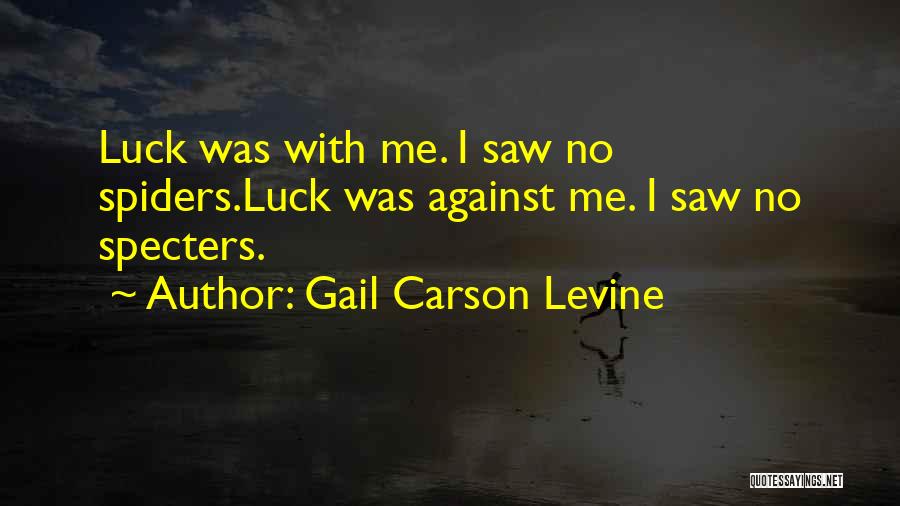 Ever By Gail Carson Levine Quotes By Gail Carson Levine