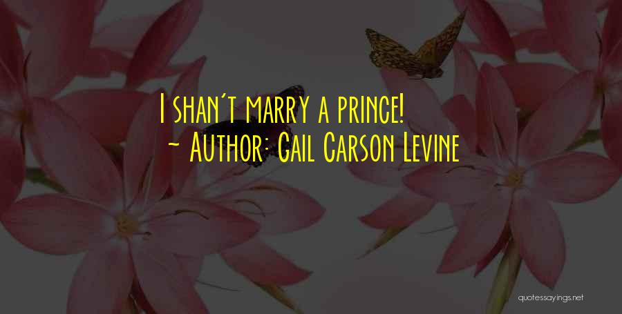 Ever By Gail Carson Levine Quotes By Gail Carson Levine